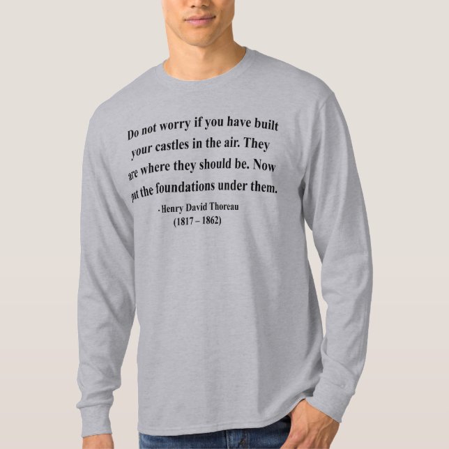 Thoreau Quote 2a T-Shirt (Front)