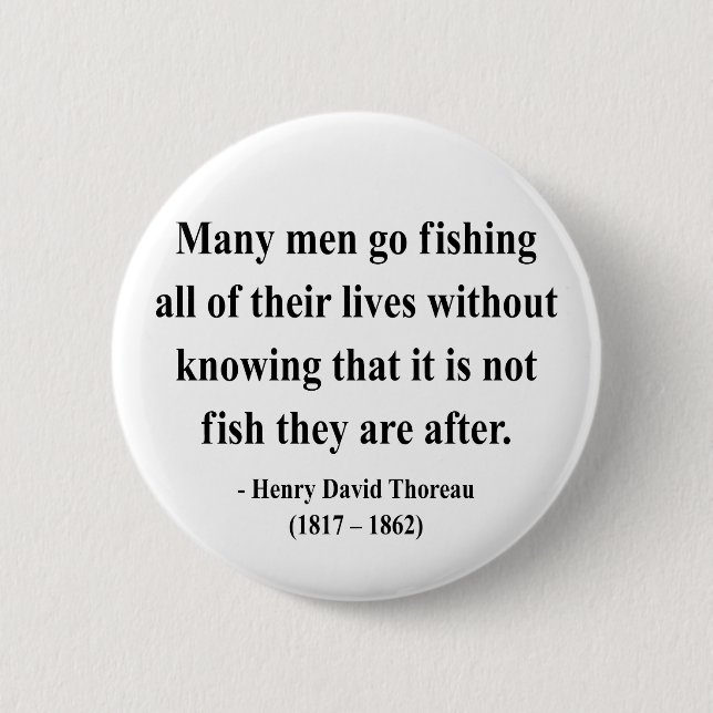 Thoreau Quote 8a 6 Cm Round Badge (Front)