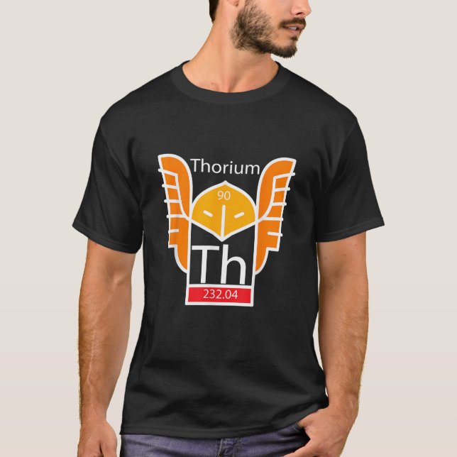 Thorium 90 Element Science Fun Thor Viking T-Shirt (Front)