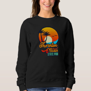Thornton Beach State park California USA America Sweatshirt