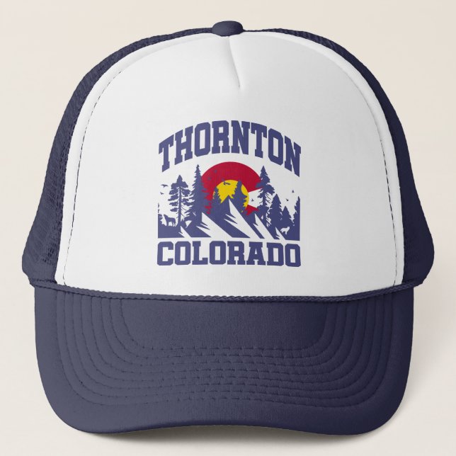 Thornton,Colorado Trucker Hat (Front)