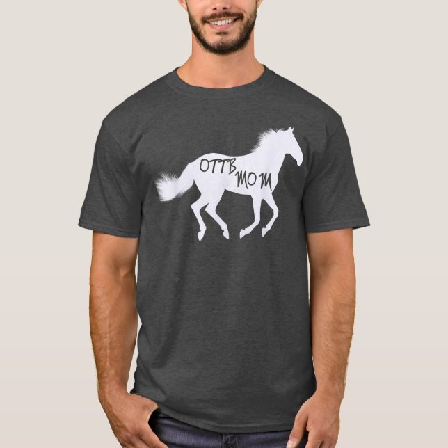 Thoroughbred Horse Tee  OTTB Mum Equestrian Gift (Front)