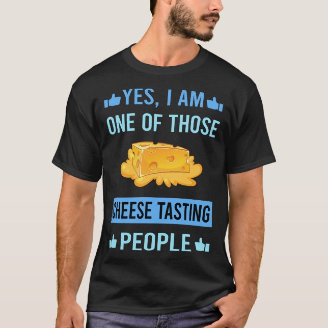 Those People Cheese Tasting T-Shirt (Front)