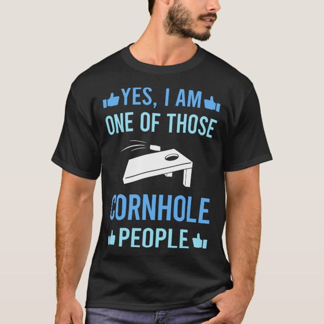 Those People Cornhole T-Shirt (Front)