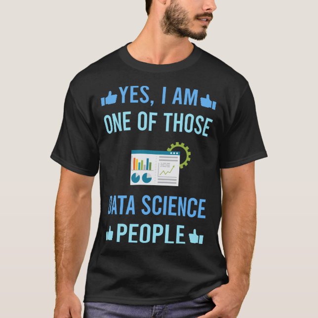 Those People Data Science T-Shirt (Front)
