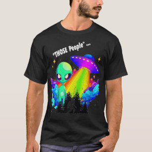 Those People Sasquatch ET UFO Premium T-Shirt