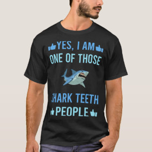 Those People Shark Teeth T-Shirt