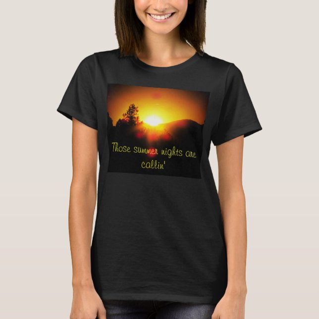 Those Summer nights! T-Shirt (Front)
