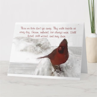 "Those we love don't go away" large Card