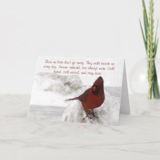  "Those we love don't go away" standard Card