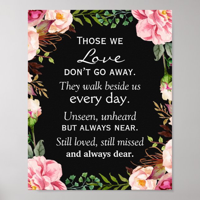 Those We Love Don't Go Away Wedding Memorial Sign (Front)