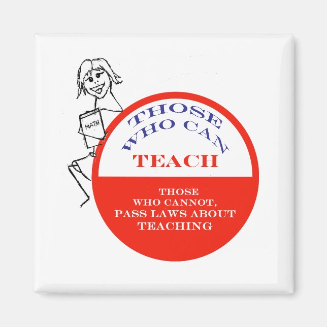 Those Who Can Teach 2 Magnet (Front)