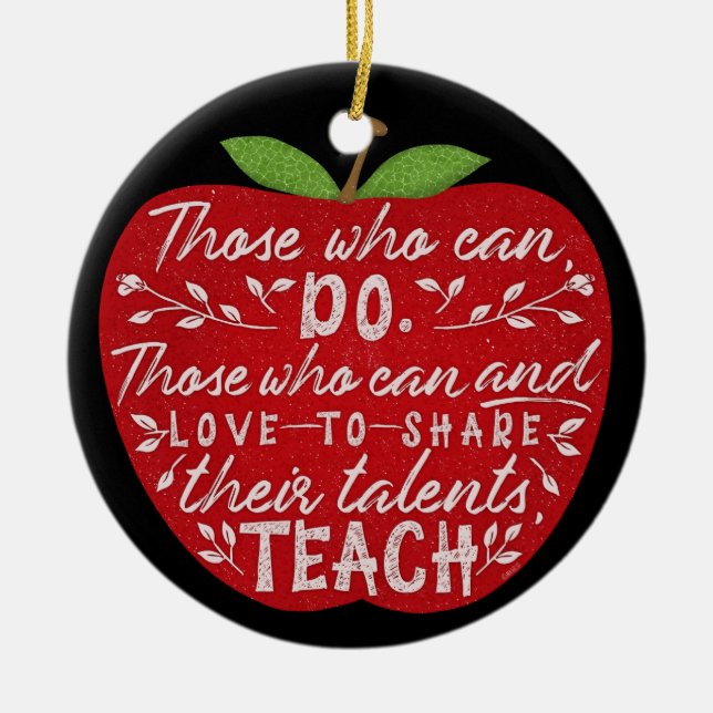 Those Who Can Teach Quote Apple | Teacher Name Ceramic Tree Decoration (Front)