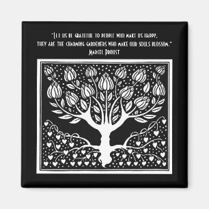 Those who make the soul blossom magnet