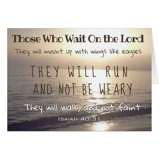 Those Who Wait On the Lord Will Run & Not be Weary (Front Horizontal)