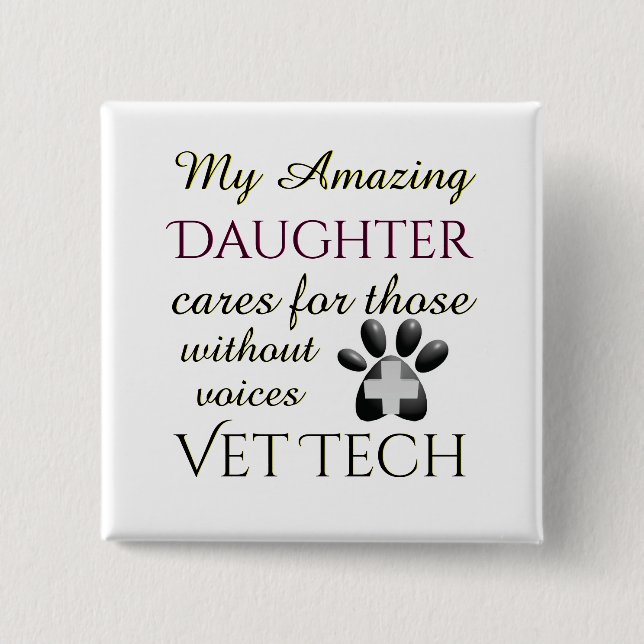 Those Without Voices Daughter Vet Tech 15 Cm Square Badge (Front)