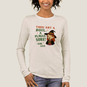 "Thou art a boil, a plague sore!" — King Lear Tri-Blend Shirt