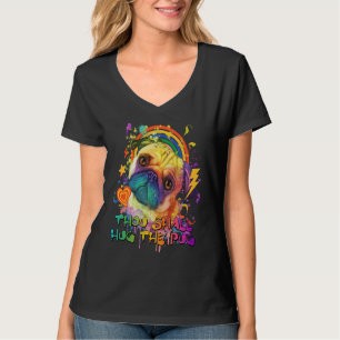 Thou Shall Hug the Pug Dog Breed Humor Puppy 1 T-Shirt