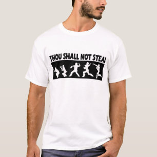 Thou Shall Not Steal, black T-Shirt
