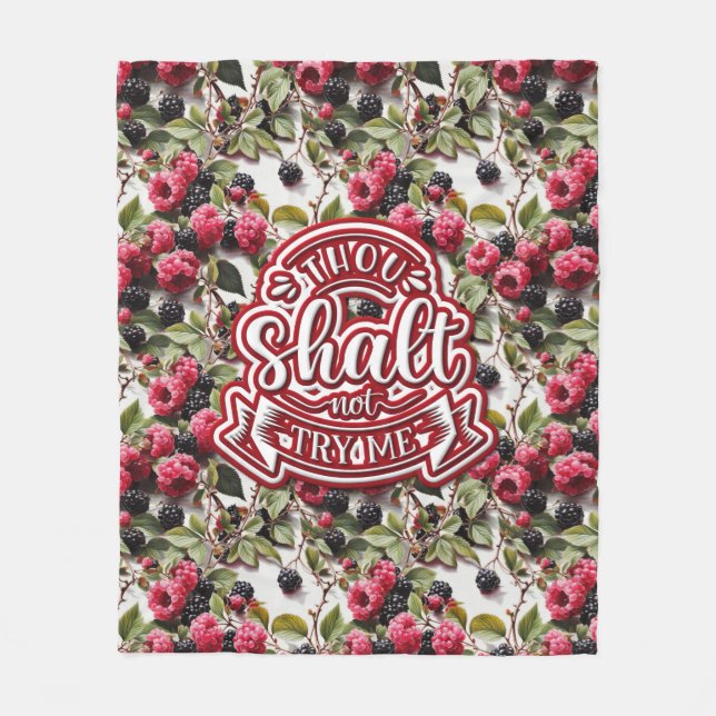 Thou Shall Not Try Me Funny Fleece Blanket (Front)