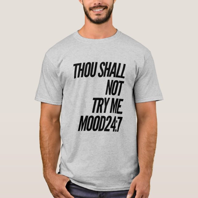 Thou Shall T-Shirt (Front)