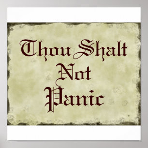 Thou Shalt Not Panic   Humour Parchment Poster