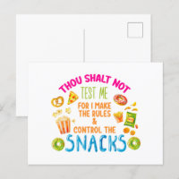 Thou Shalt Not Test Me For I Make The Rules 