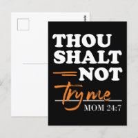 Thou Shalt Not Try Me Mum