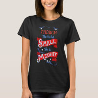 Though She Be But Small She Is Mighty Hand Letteri
