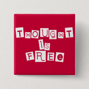 Thought is free 15 cm square badge