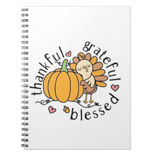 Thoughtful Grateful Blessed Thanksgiving Funny Notebook