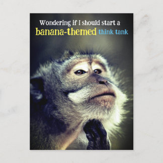Thoughtful monkey thinking funny quote holiday postcard