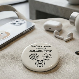 Thoughtfully Unique Powerfully Neurodiverse Truly  6 Cm Round Badge