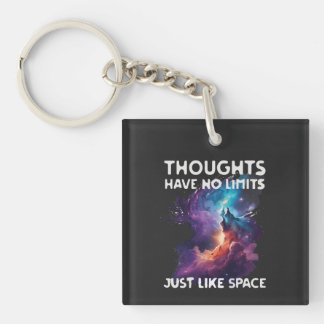 Thoughts Have No Limits Key Ring