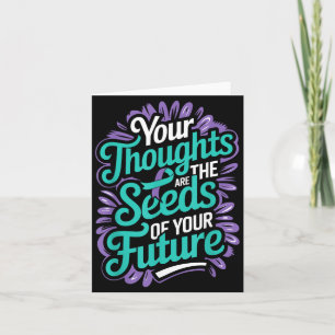Thoughts Seeds Of Future Mental Health Suicide Card