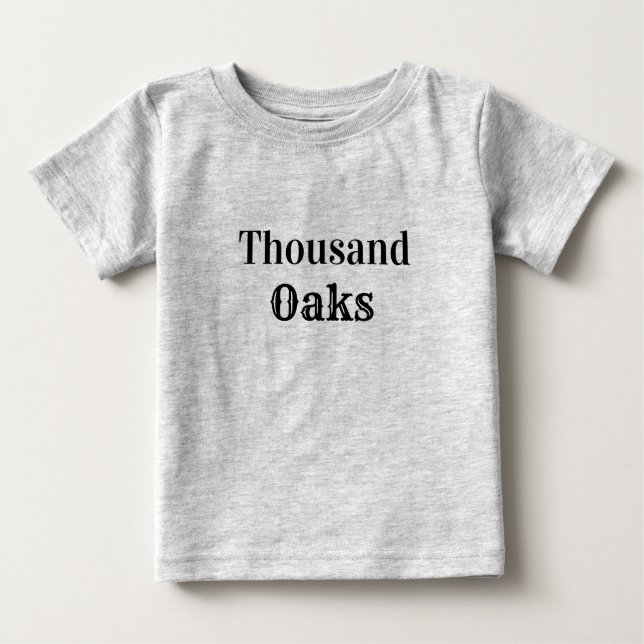 Thousand Oaks neighbourhood in san Jose Baby T-Shirt (Front)