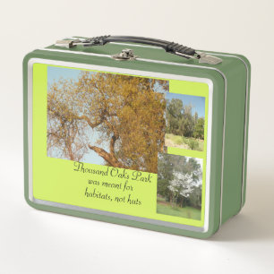 Thousand Oaks park was meant for habitats, not hut Metal Lunch Box