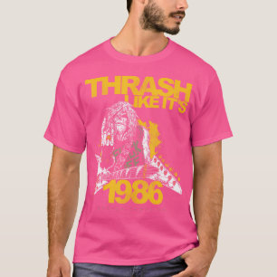 Thrash Like It'S 1986 T-Shirt