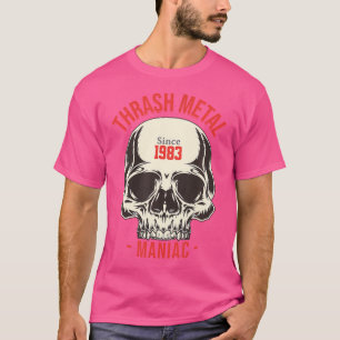 Thrash Metal Maniac Skull Heavy Metal 1983 For Met T-Shirt