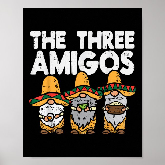 Three Amigos Mexican Gnomes Cute Cinco De Mayo Fie Poster (Front)