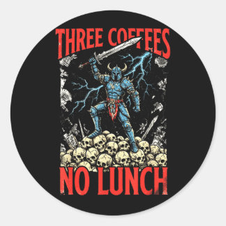 Three Coffees Lunch Mediaeval Dark Sodasy Warrior Classic Round Sticker