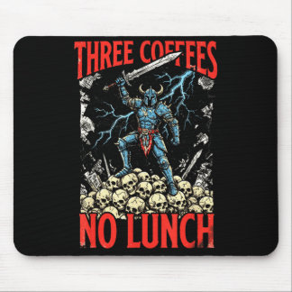 Three Coffees Lunch Mediaeval Dark Sodasy Warrior Mouse Pad
