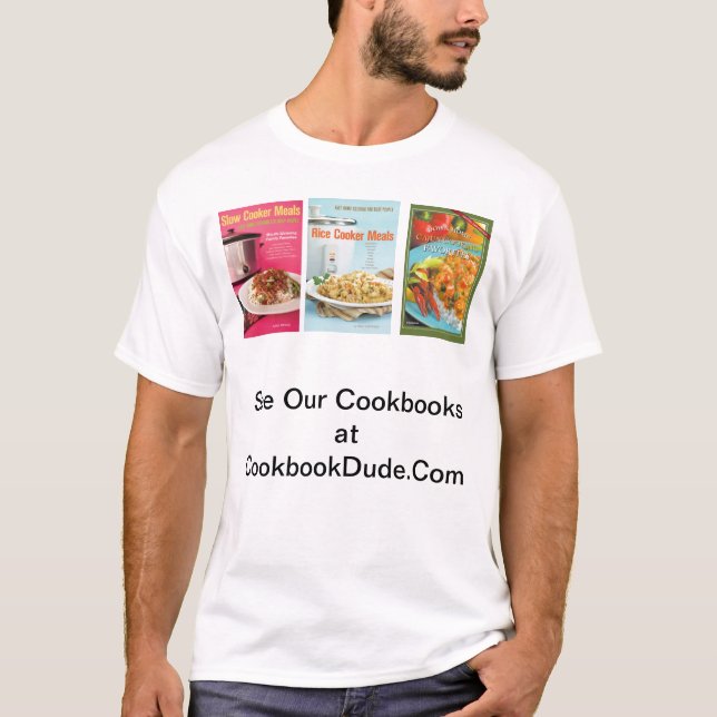 three cookbooks at CookBookDude.Com T-Shirt (Front)