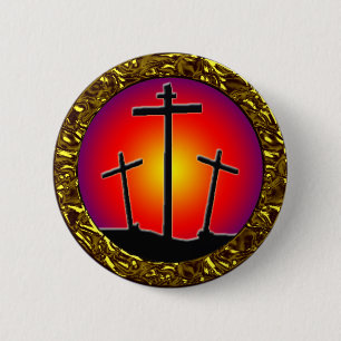 THREE CROSSES 6 CM ROUND BADGE