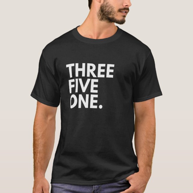 THREE FIVE ONE Area Code 351 Lowell MA Massachuset T-Shirt (Front)