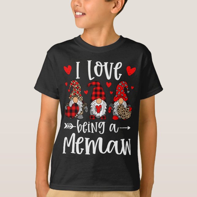 Three Gnomes I Love Being A Memaw Funny Valentines T-Shirt (Front)