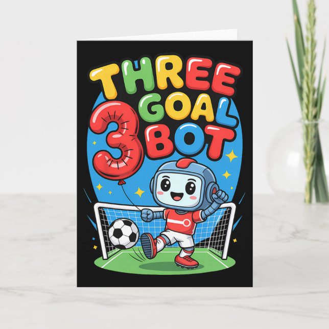 Three Goal Bot Soccer Lover 3th Birthday  Card (Front)