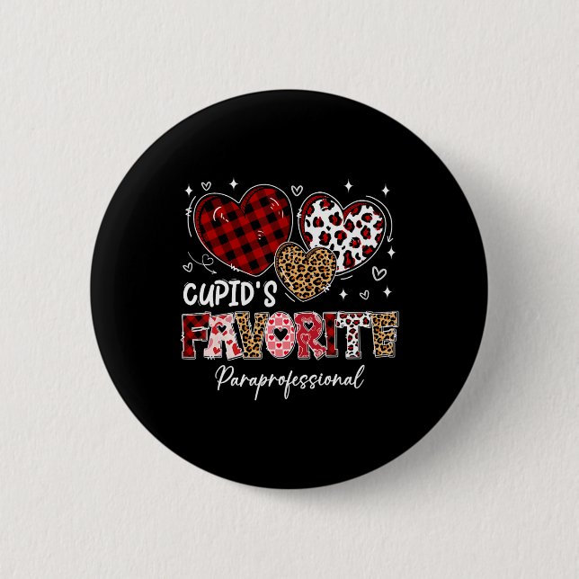 Three Hearts Cupid's Favorite Paraprofessional Val 6 Cm Round Badge (Front)