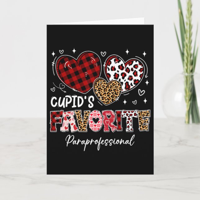 Three Hearts Cupid's Favorite Paraprofessional Val Card (Front)