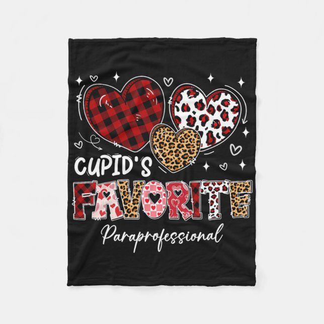 Three Hearts Cupid's Favorite Paraprofessional Val Fleece Blanket (Front)